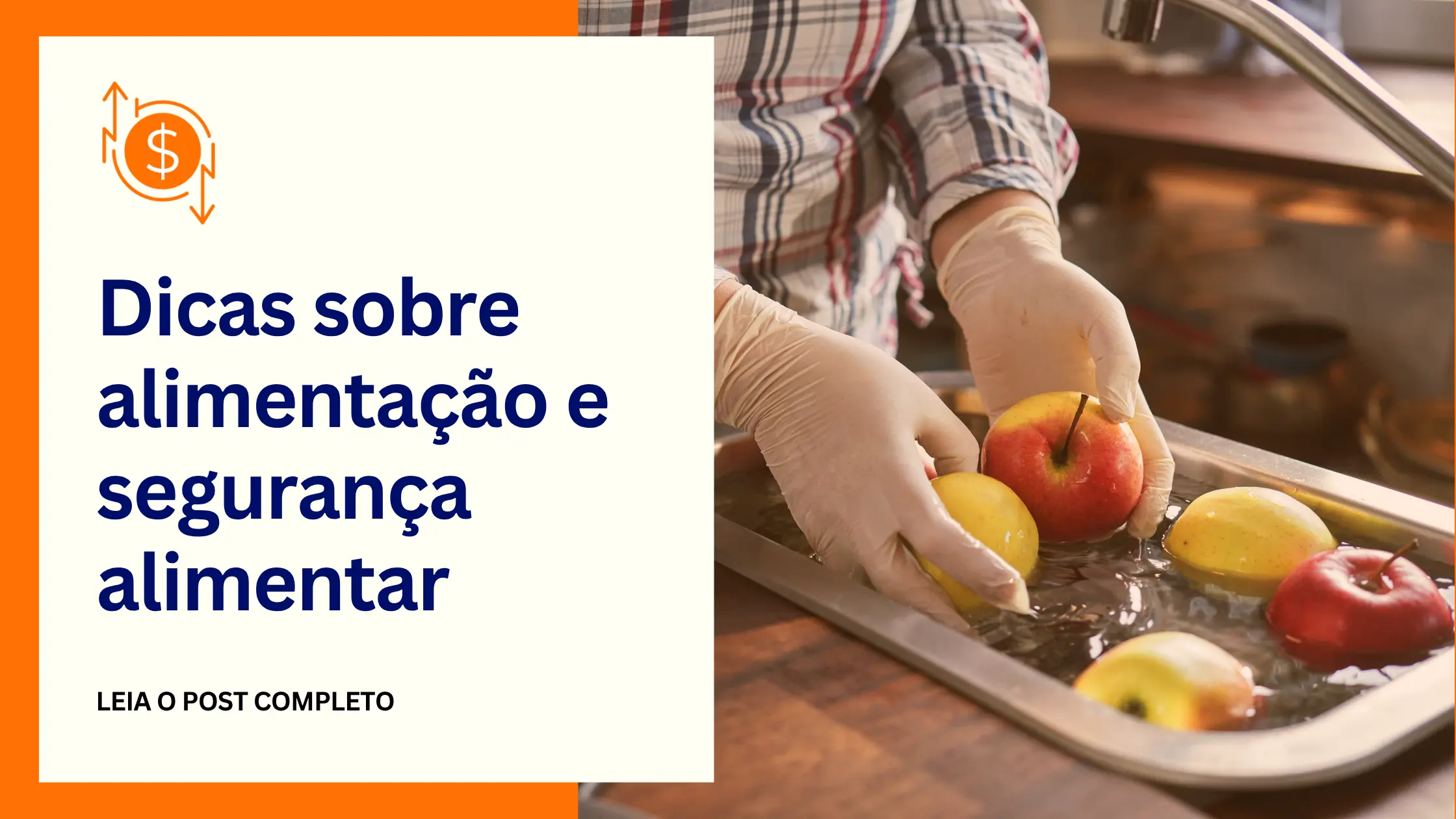 Dicas Sobre Alimentação e Segurança Alimentar